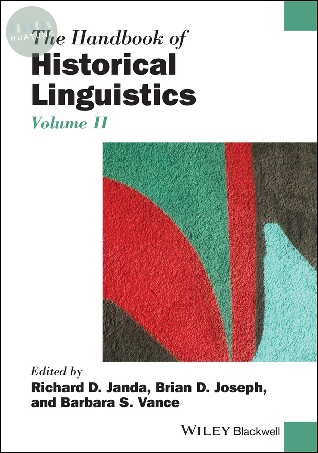 The Handbook of Historical Linguistics, Volume II 