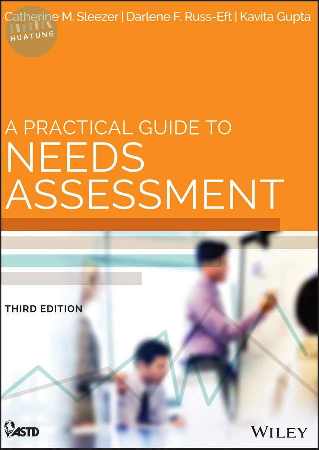 A Practical Guide to Needs Assessment 