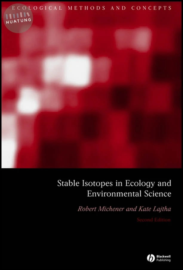 Stable Isotopes in Ecology and Environmental Science 