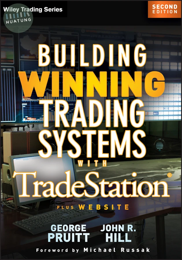 Building Winning Trading Systems with Tradestation, + Website 