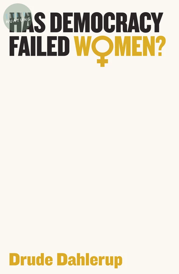 Has Democracy Failed Women? 
