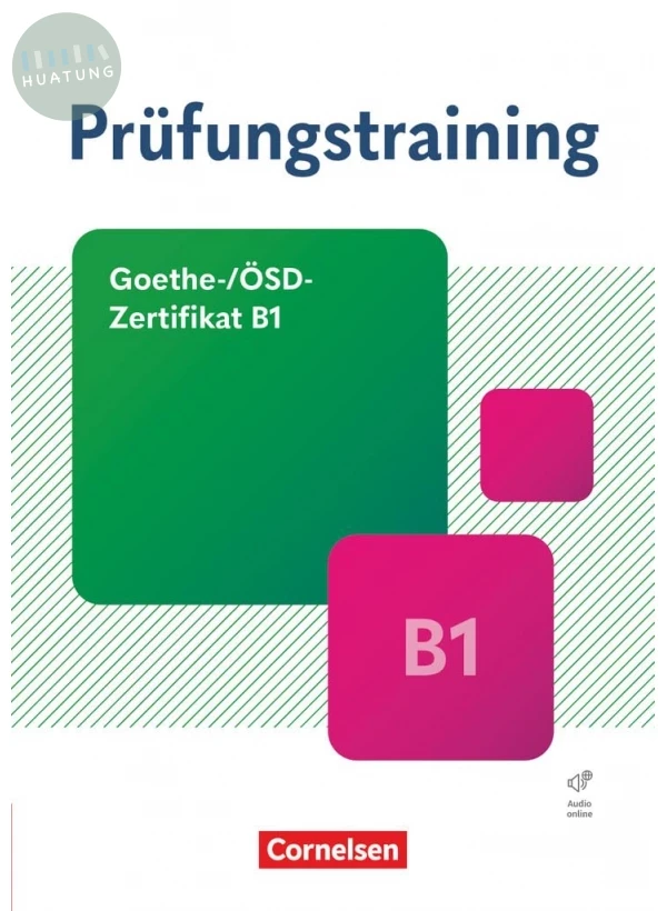 Prüfungstraining Goethe-/ÖSD-Zertifikat B1 (2024) 