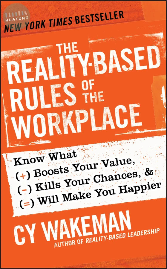 The Reality-Based Rules of the Workplace 