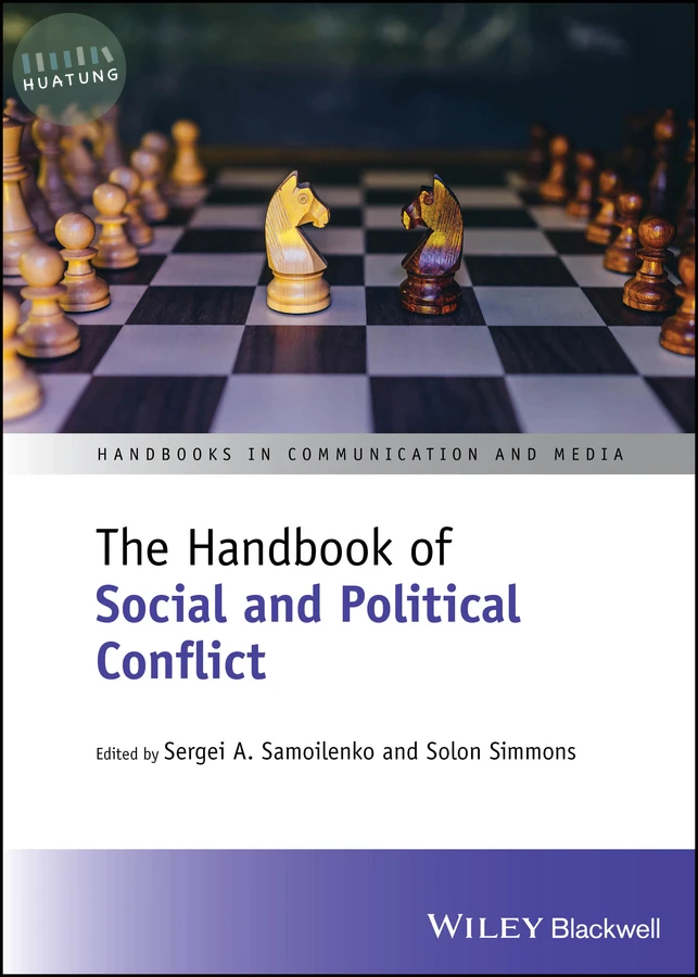 The Handbook of Social and Political Conflict 