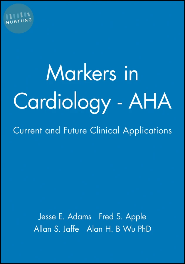 Markers in Cardiology - AHA 