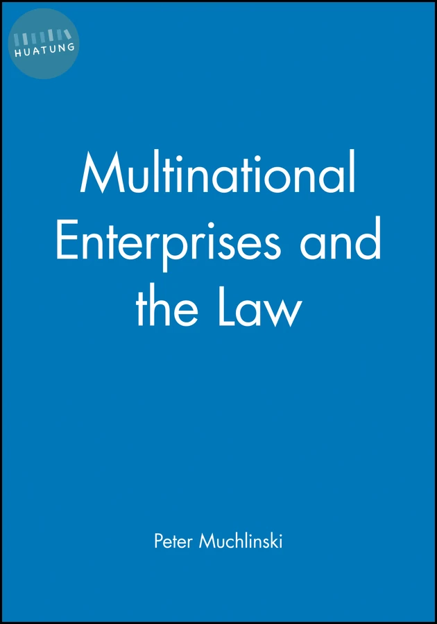 Multinational Enterprises and the Law 