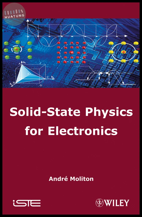 Solid-State Physics for Electronics 