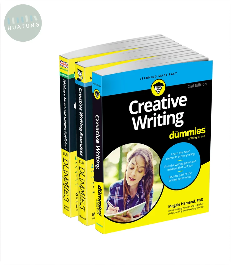 Creative Writing For Dummies Collection: Creative Writing For Dummies, 2e / Writing a Novel & Getting Published For Dummies, UK 2e / Creative Writing Exercises For Dummies 