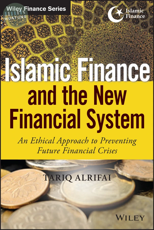 Islamic Finance and the New Financial System 