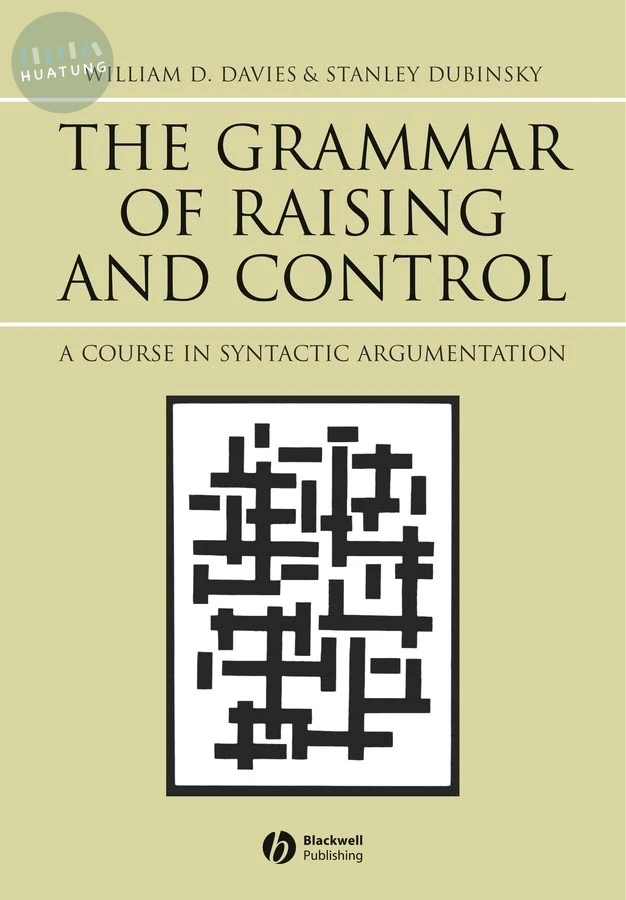 The Grammar of Raising and Control 