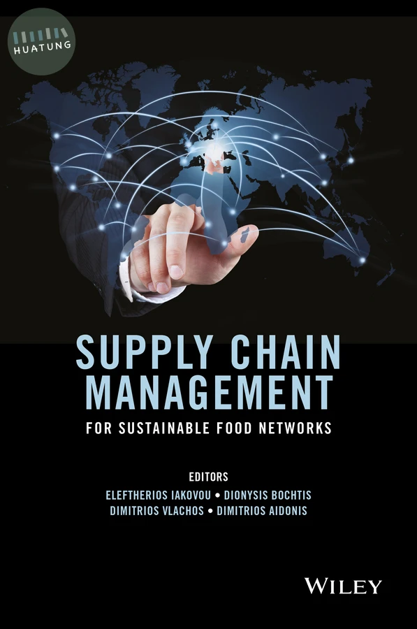 Supply Chain Management for Sustainable Food Networks 