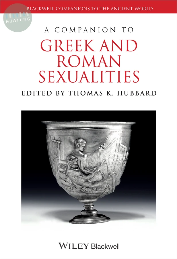 A Companion to Greek and Roman Sexualities 