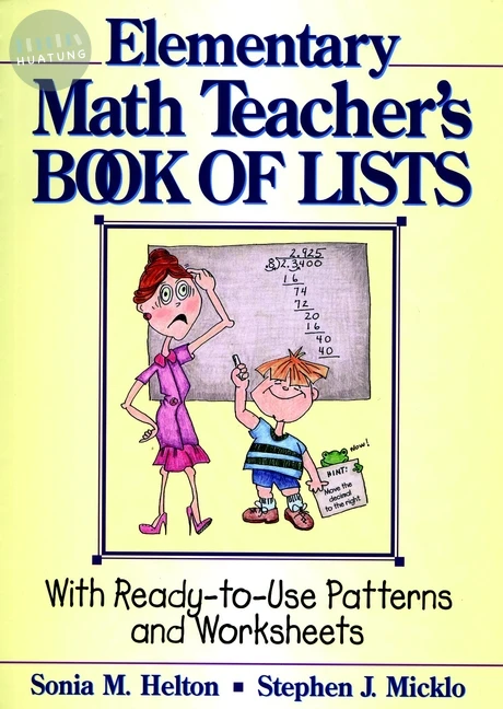 The Elementary Math Teacher's Book of Lists 