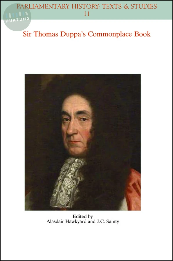 The Commonplace Book of Sir Thomas Duppa 