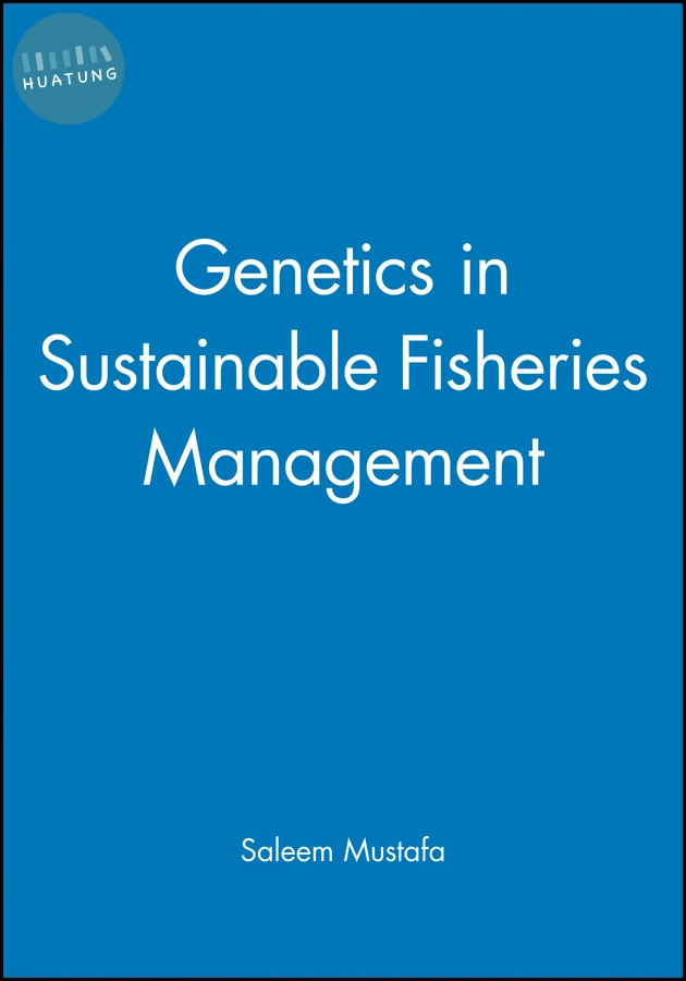 Genetics in Sustainable Fisheries Management 