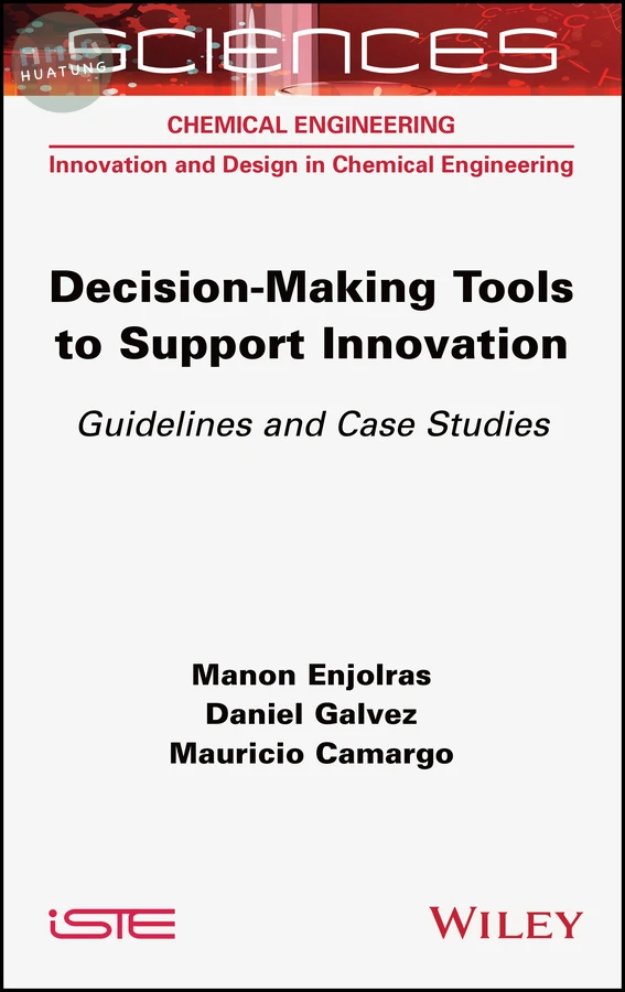 Decision-making Tools to Support Innovation 