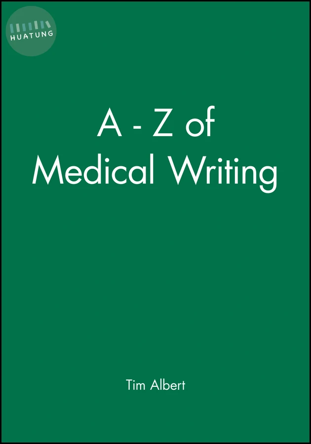 A - Z of Medical Writing 