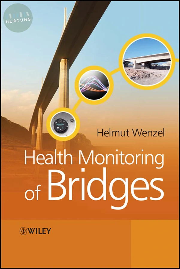 Health Monitoring of Bridges 