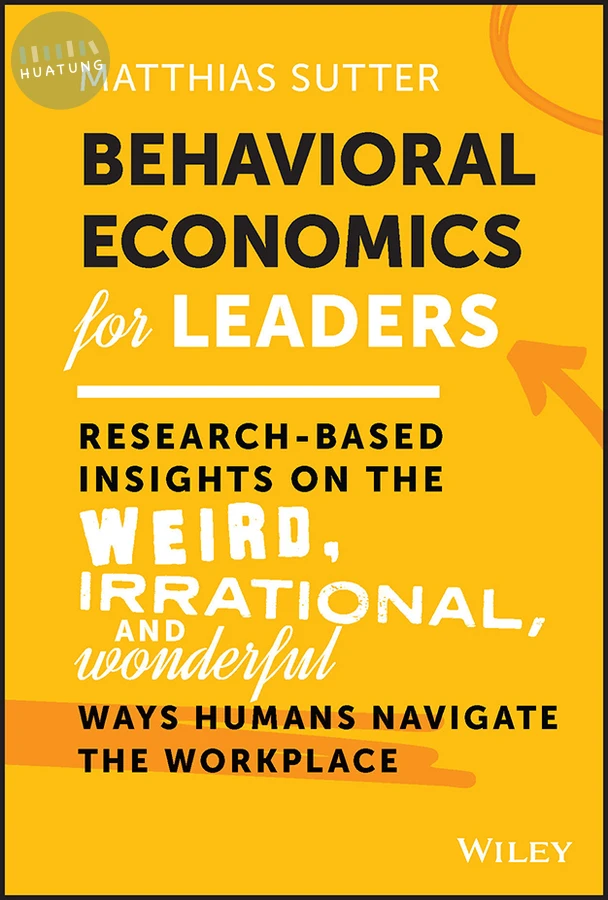 Behavioral Economics for Leaders 