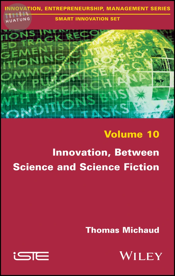 Innovation, Between Science and Science Fiction 