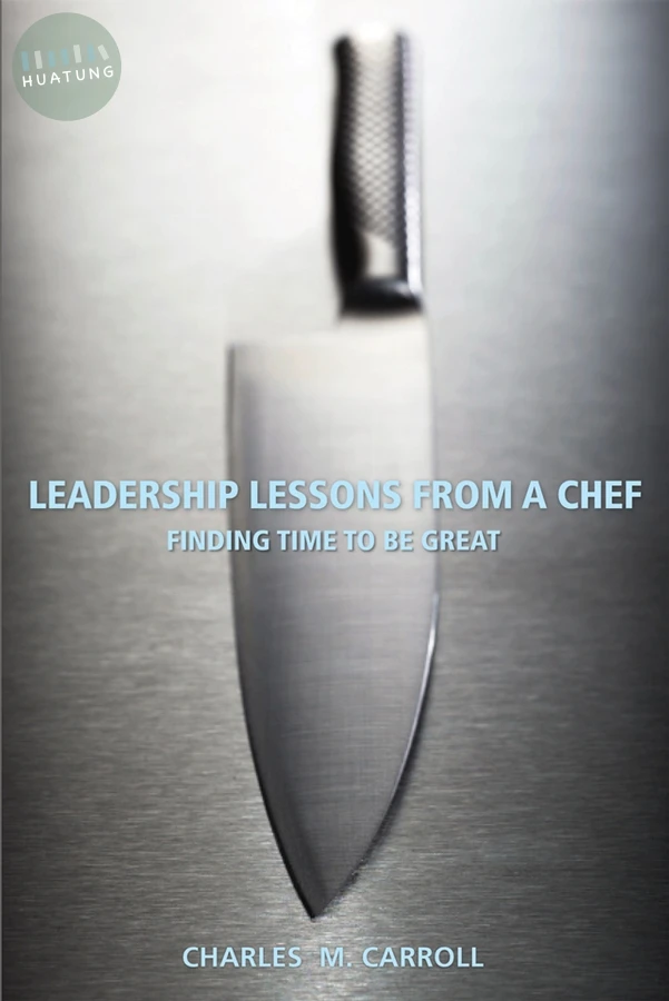 Leadership Lessons From a Chef 