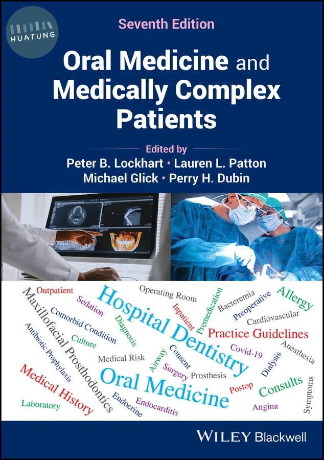 Oral Medicine and Medically Complex Patients 