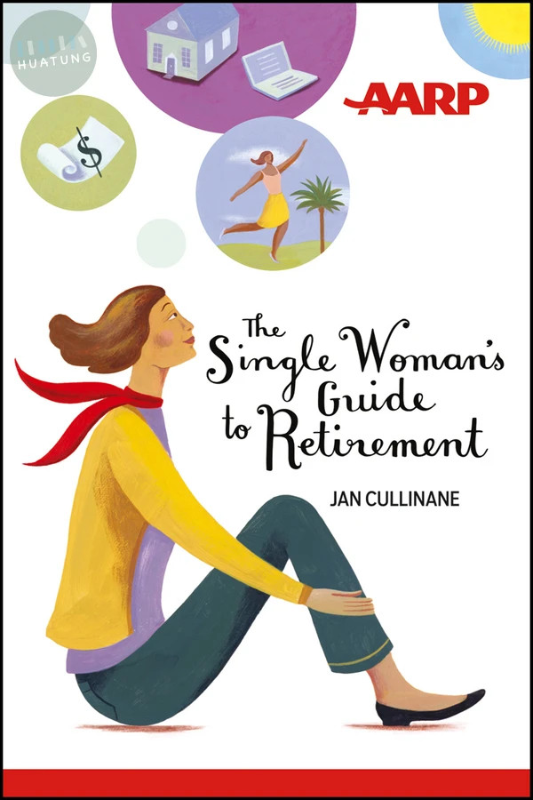 The Single Woman's Guide to Retirement 