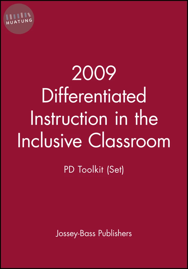 2009 Differentiated Instruction in the Inclusive Classroom: PD Toolkit (Set) 