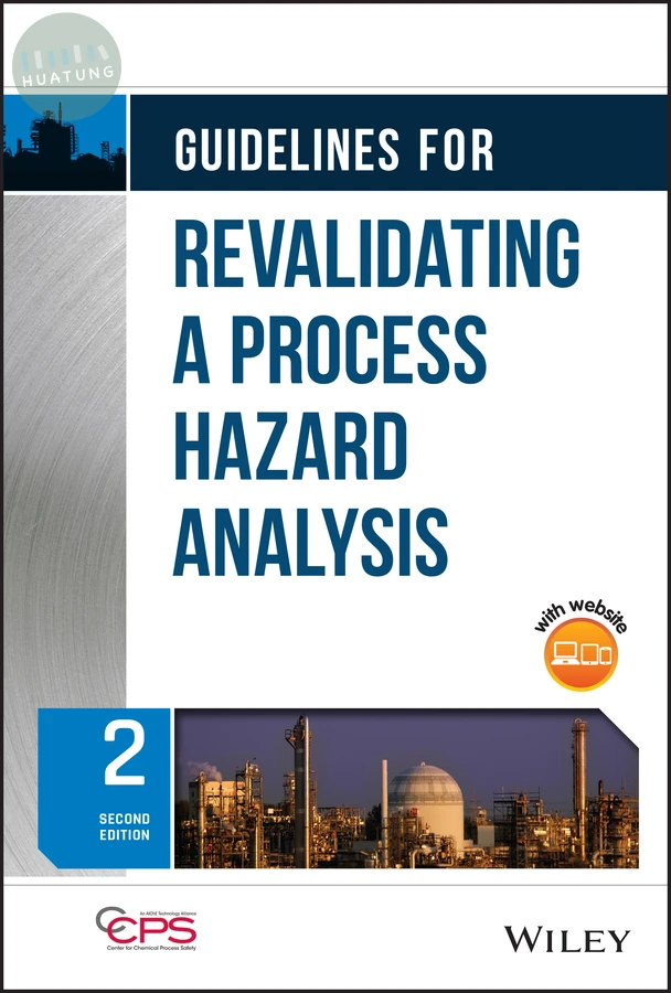 Guidelines for Revalidating a Process Hazard Analysis 