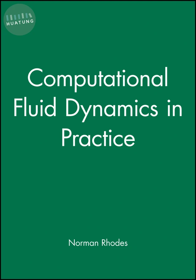 Computational Fluid Dynamics in Practice 