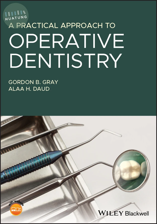 A Practical Approach to Operative Dentistry 