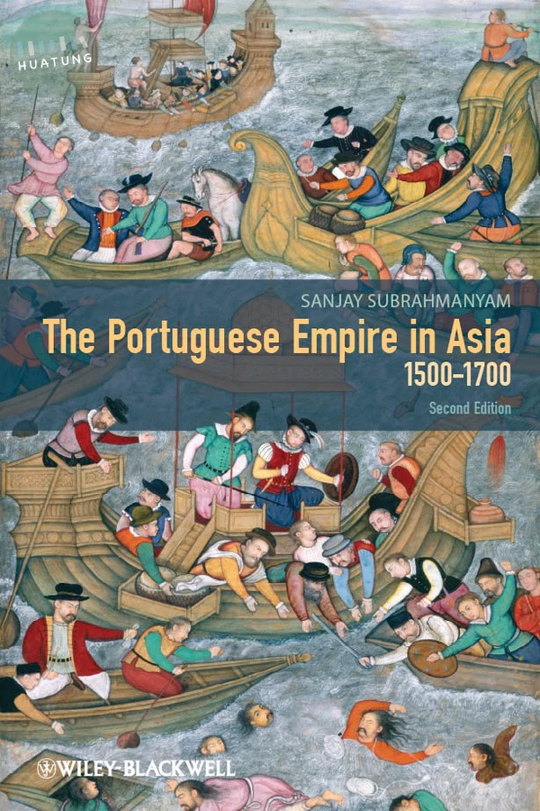 The Portuguese Empire in Asia, 1500-1700 