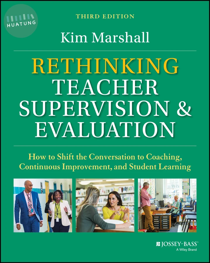 Rethinking Teacher Supervision and Evaluation 
