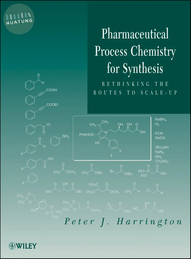 Pharmaceutical Process Chemistry for Synthesis 