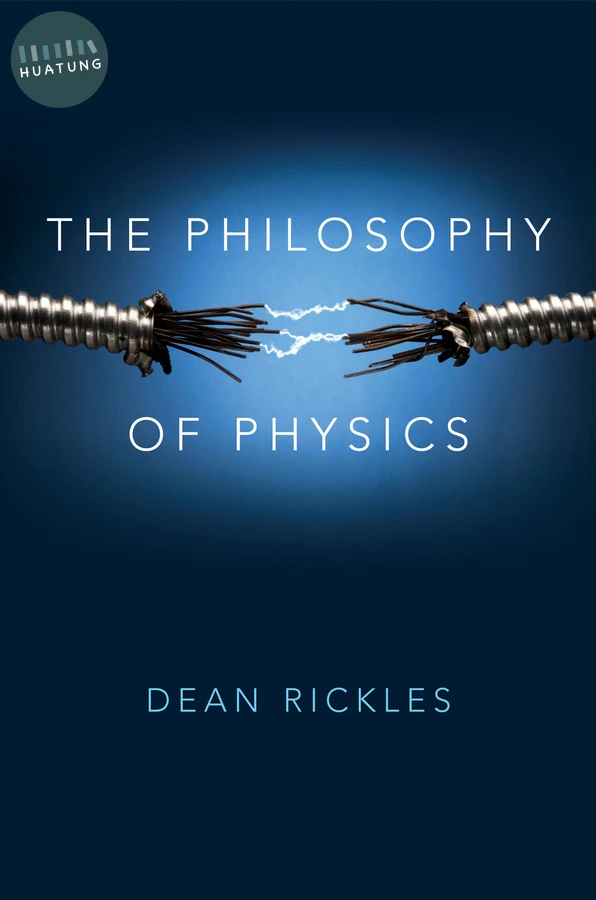 The Philosophy of Physics 