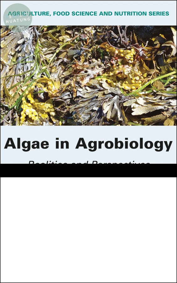 Algae in Agrobiology 