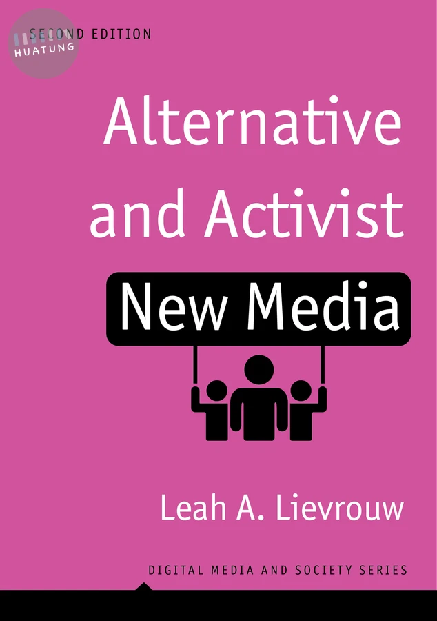Alternative and Activist New Media 