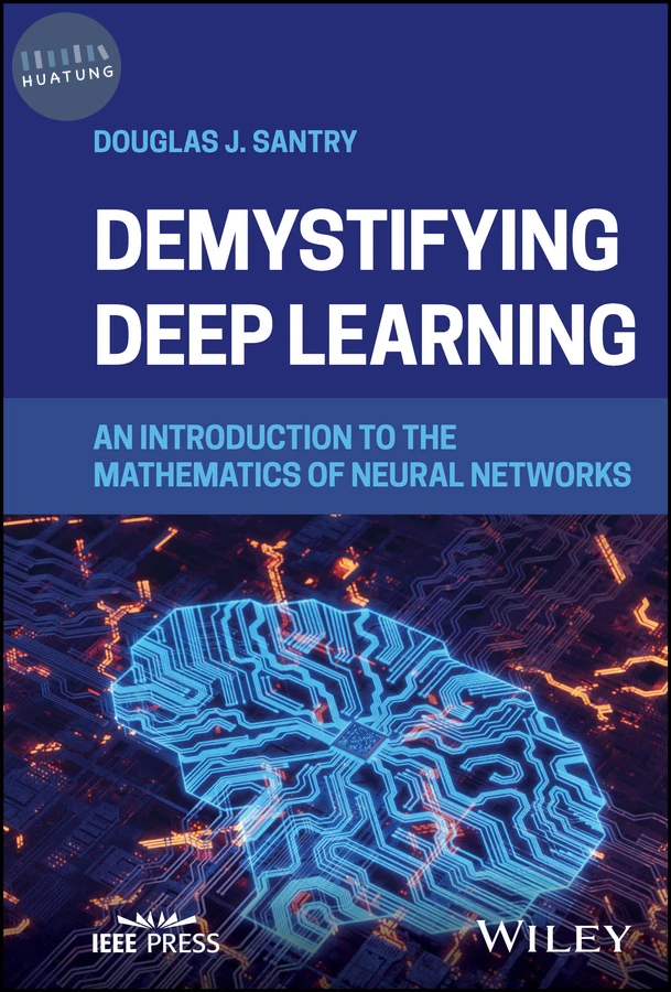 Demystifying Deep Learning 