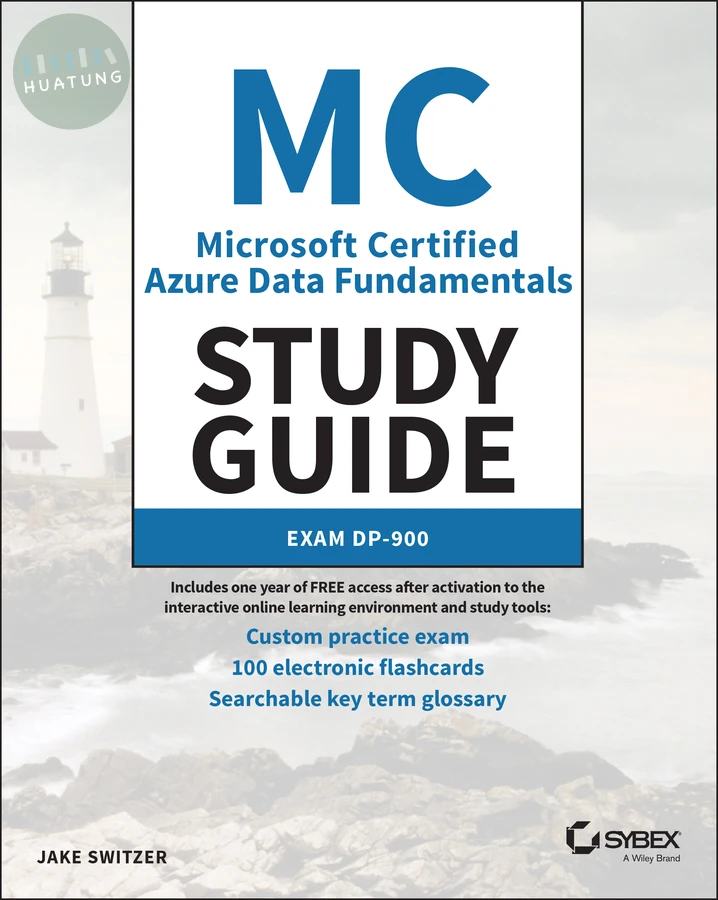 MC Microsoft Certified Azure Data Fundamentals Study Guide 