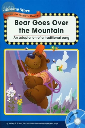 Rhyme Story 3: Bear Goes Over the Mountain (with CD) (1版)