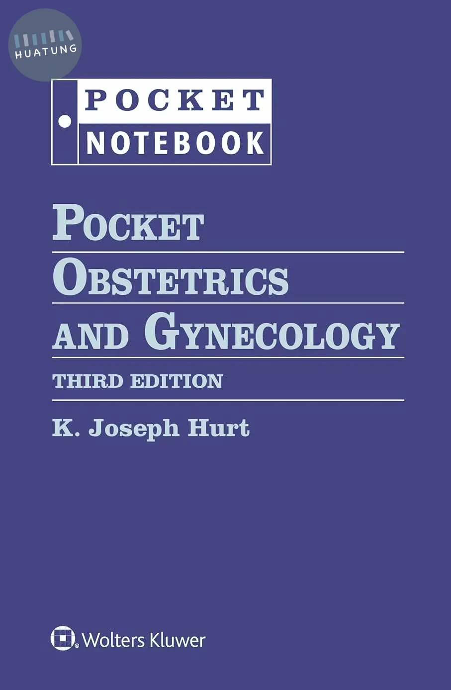 Pocket Notebook: Pocket Obstetrics and Gynecology (3版)