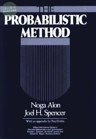 THE PROBABILISTIC METHOD 