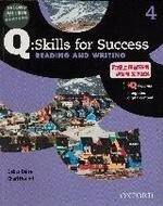 [Q:Skills for Success] {READING AND WRITING} Level 4 (2版)