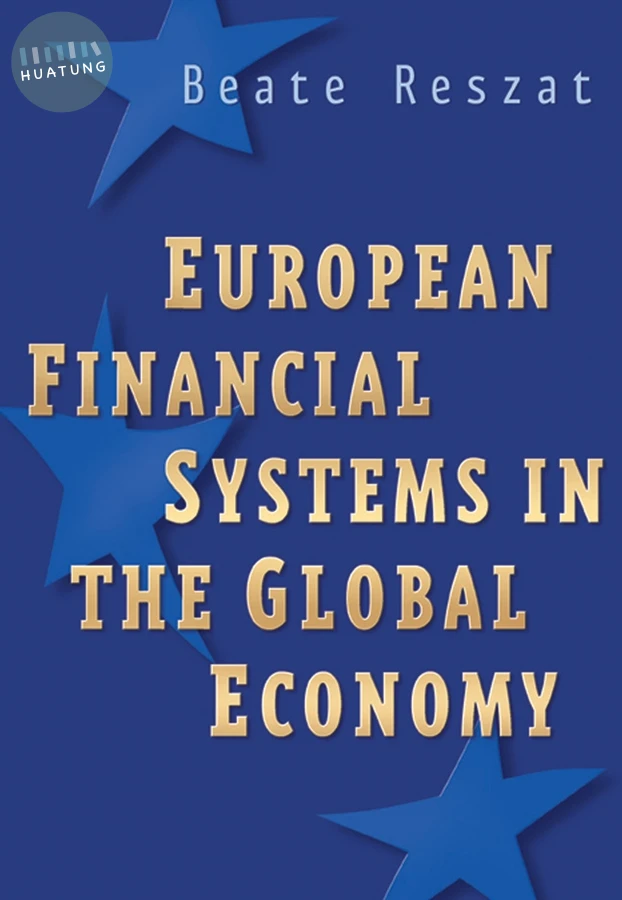 European Financial Systems in the Global Economy 