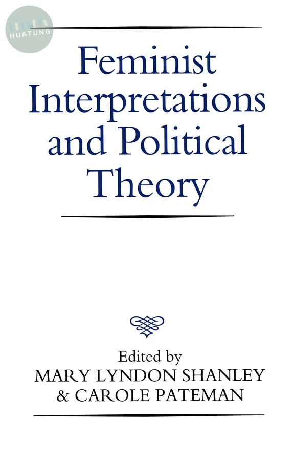 Feminist Interpretations and Political Theory 