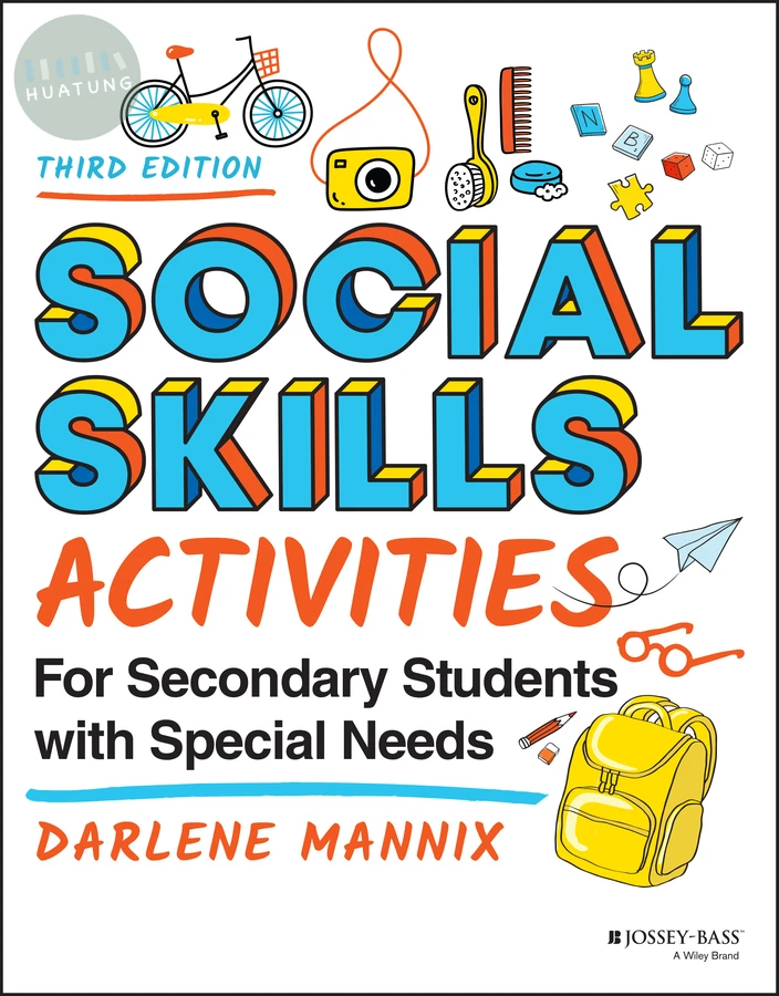 Social Skills Activities for Secondary Students with Special Needs 