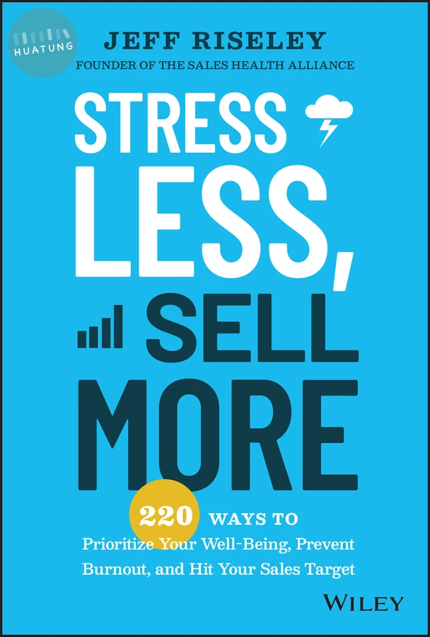 Stress Less, Sell More 
