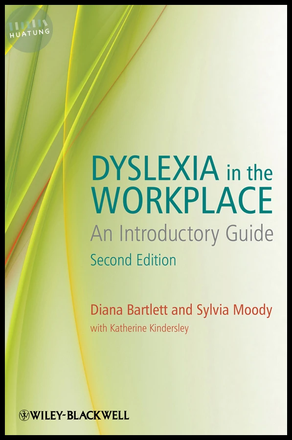 Dyslexia in the Workplace 