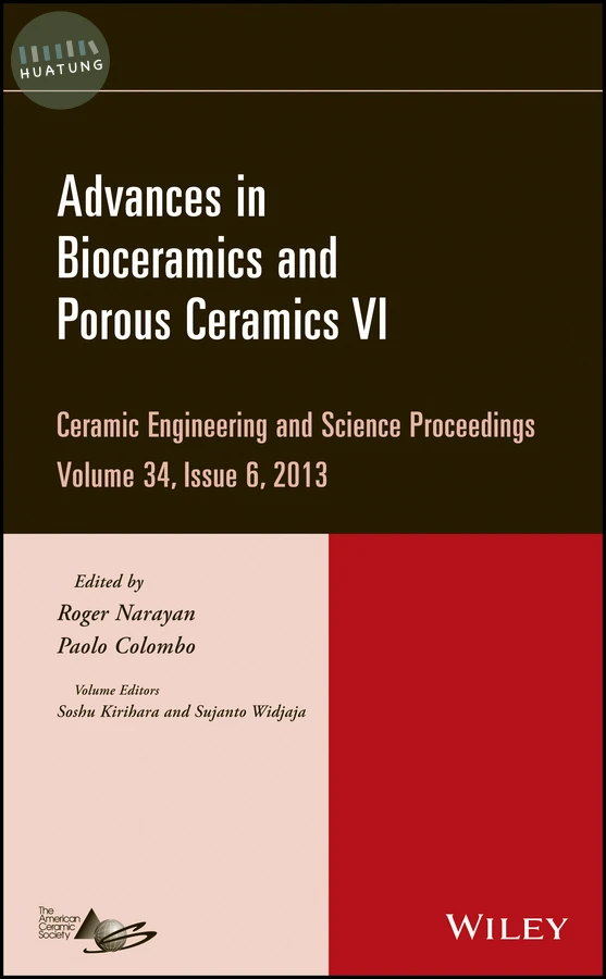 Advances in Bioceramics and Porous Ceramics VI, Volume 34, Issue 6 