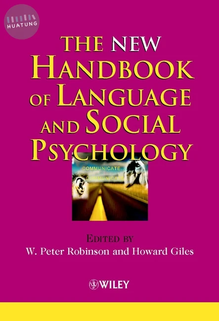 The New Handbook of Language and Social Psychology 
